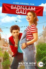 Badnaam Gali (2019) Hindi HD