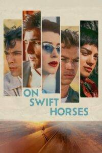 On Swift Horses (2025) English Pre DVD